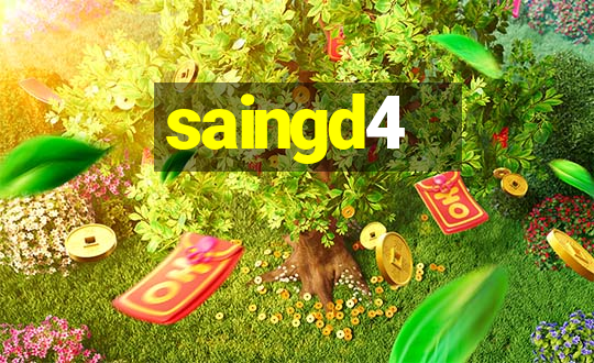 saingd4