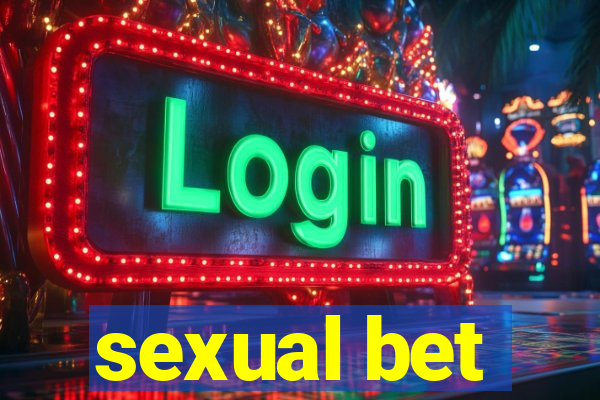 sexual bet