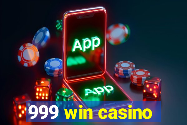 999 win casino