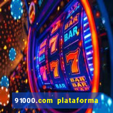 91000.com plataforma de jogos