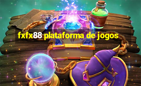 fxfx88 plataforma de jogos