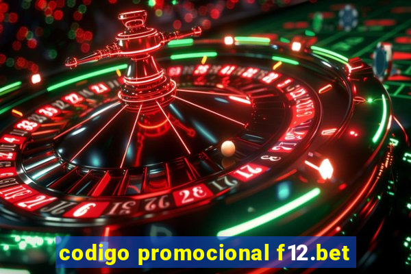 codigo promocional f12.bet