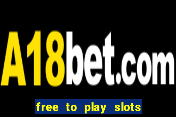 free to play slots no download