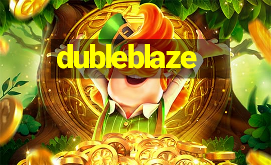 dubleblaze