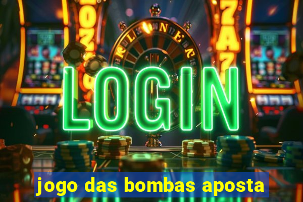 jogo das bombas aposta