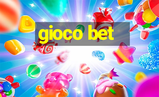 gioco bet