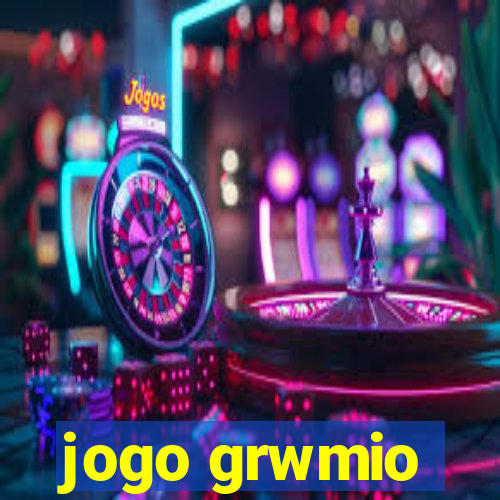 jogo grwmio