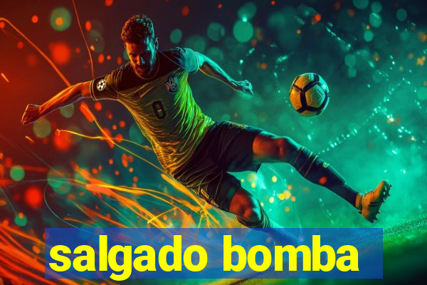 salgado bomba