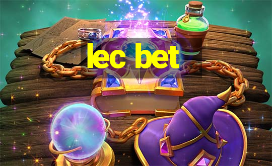 lec bet