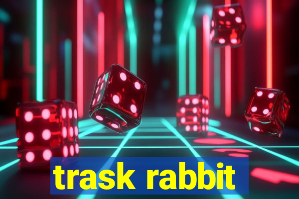 trask rabbit