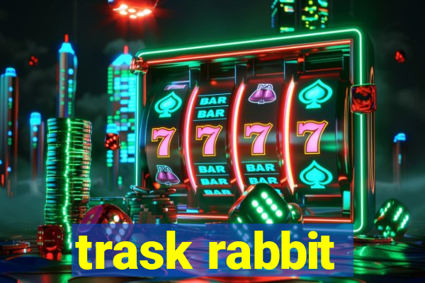 trask rabbit