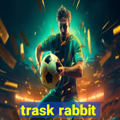 trask rabbit