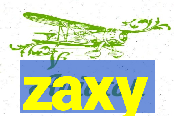 zaxy