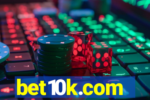 bet10k.com