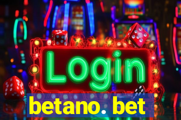 betano. bet