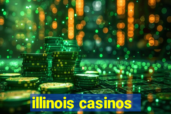 illinois casinos