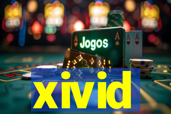 xivid