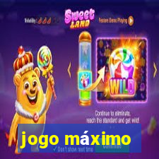 jogo máximo