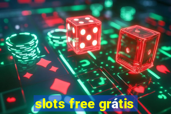 slots free grátis