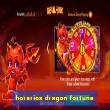 horarios dragon fortune