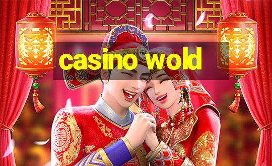 casino wold