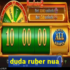 duda ruber nua