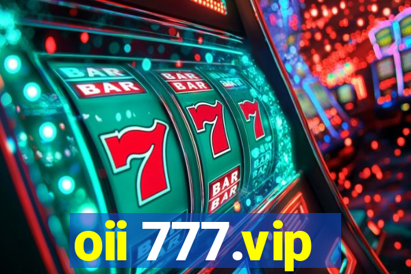 oii 777.vip