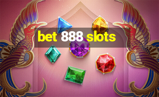 bet 888 slots