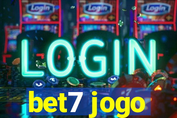 bet7 jogo