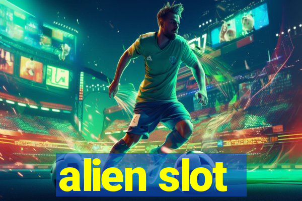 alien slot