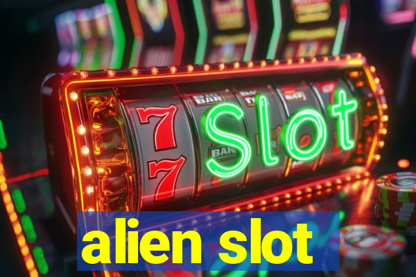 alien slot