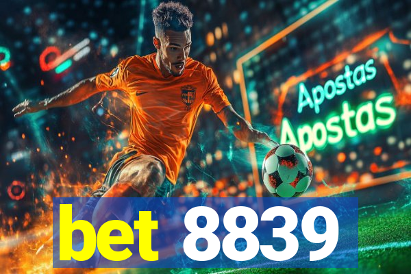 bet 8839