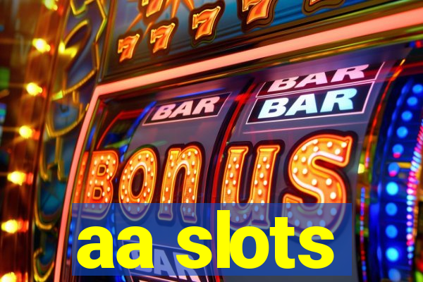 aa slots