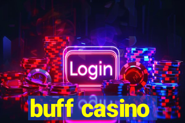 buff casino