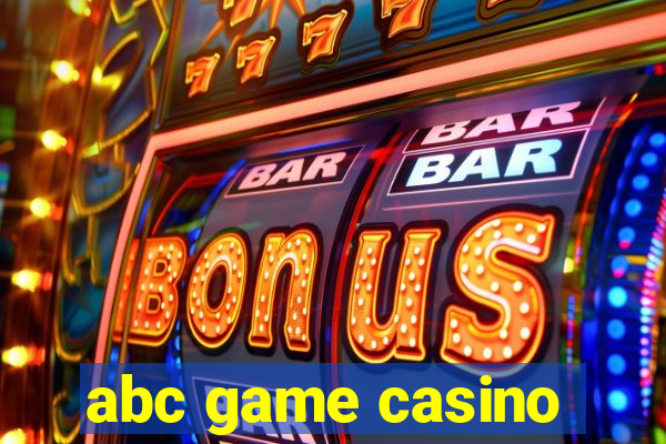 abc game casino