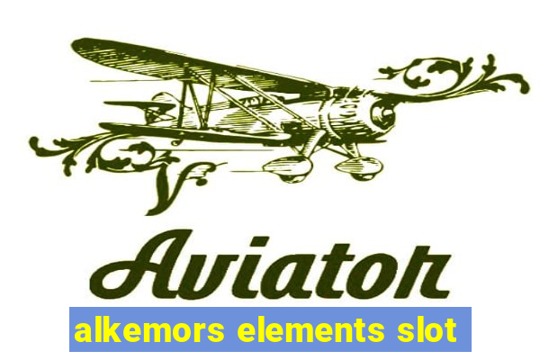 alkemors elements slot