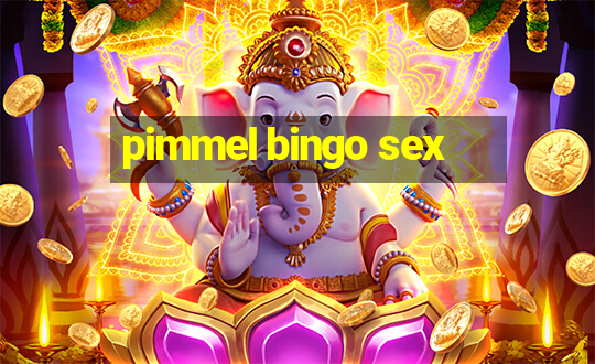 pimmel bingo sex