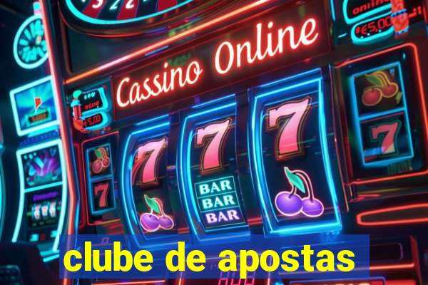 clube de apostas