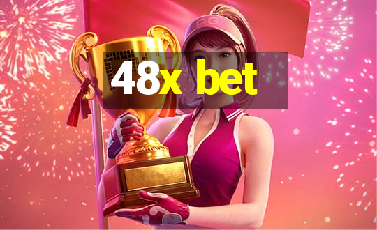 48x bet