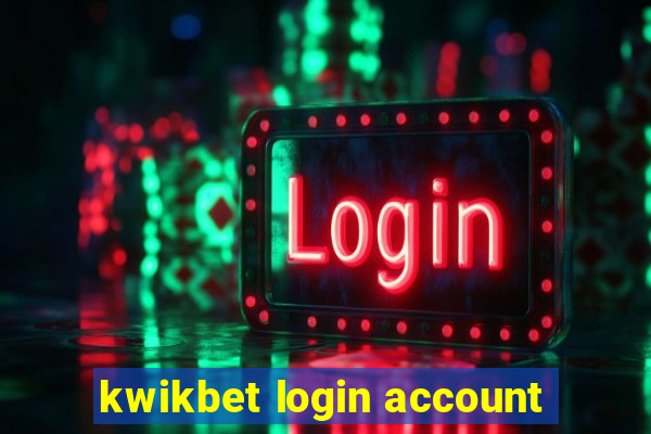 kwikbet login account