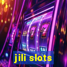 jili slots