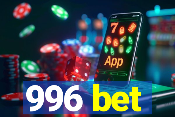 996 bet