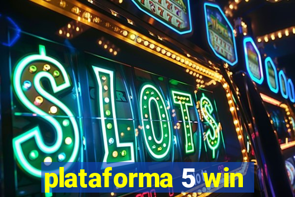 plataforma 5 win