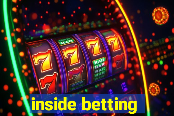 inside betting