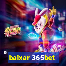 baixar 365bet