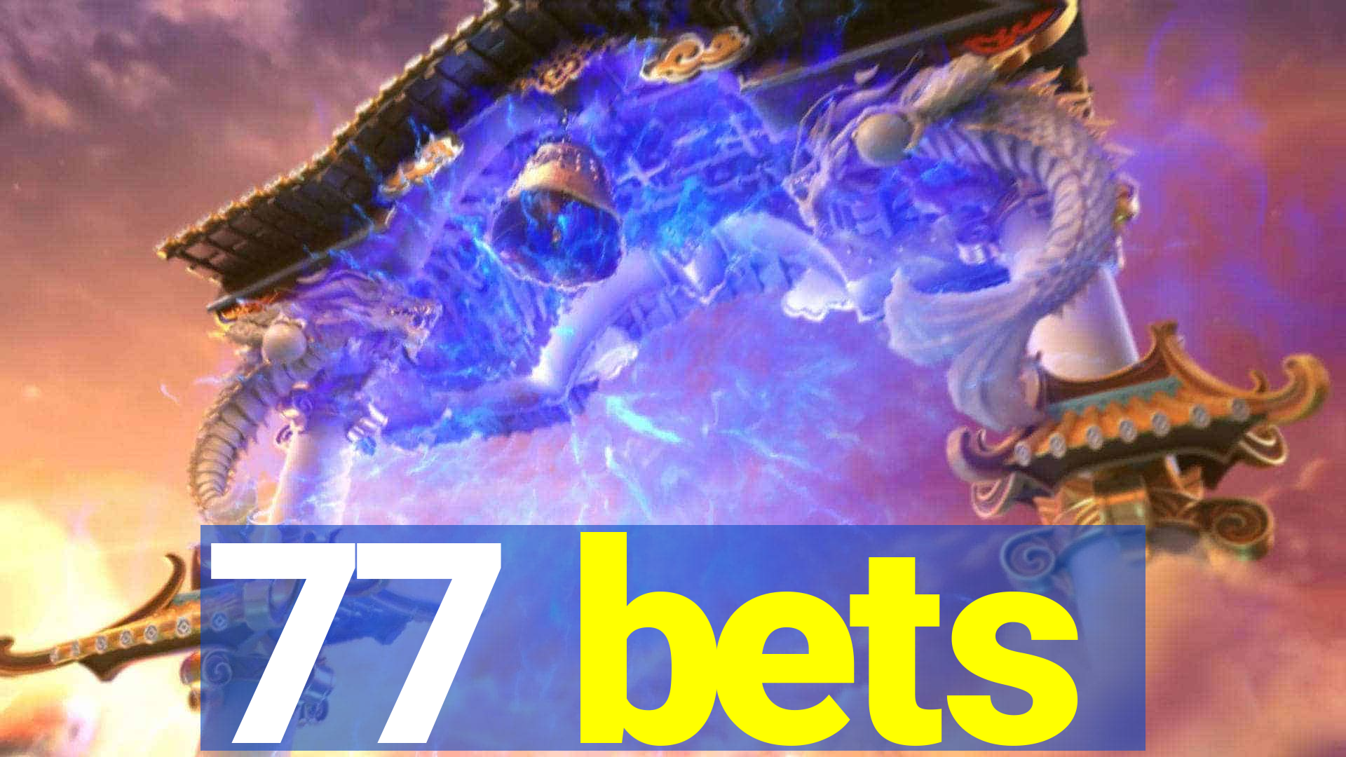 77 bets