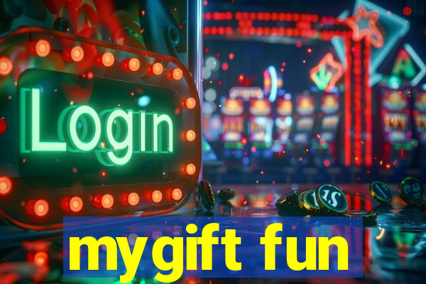 mygift fun