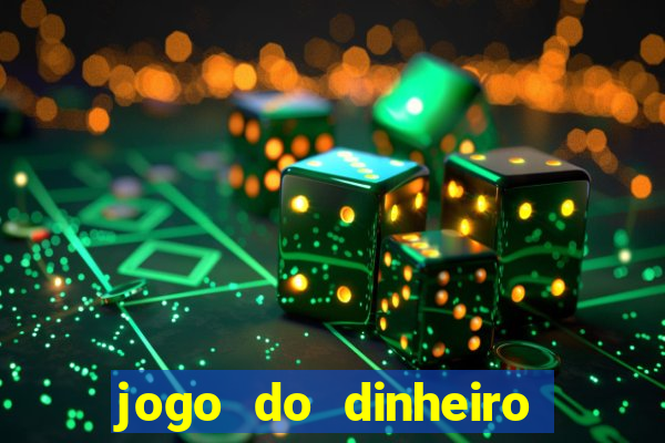 jogo do dinheiro 777 slots