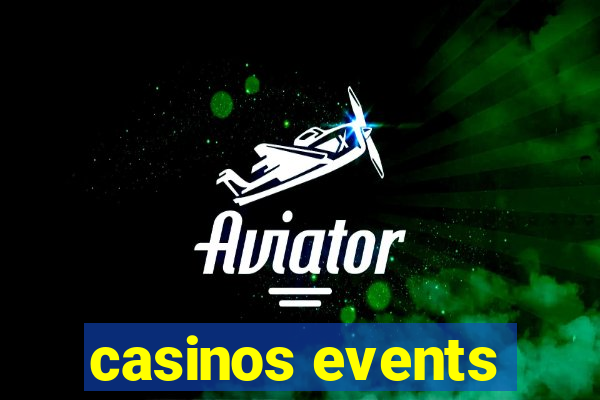 casinos events