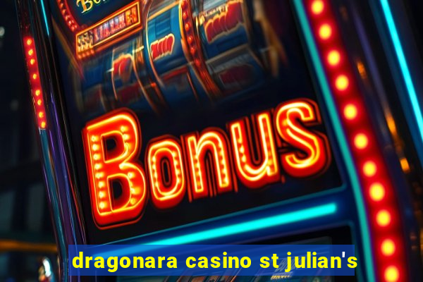 dragonara casino st julian's